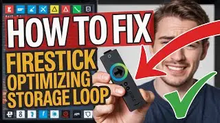 How to Fix Firestick Optimizing Storage [Loop]