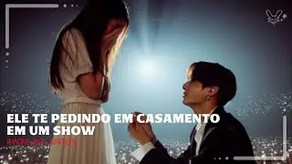 Ele te pedindo em casamento em um show | Imagine Jeon Jungkook