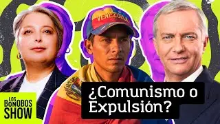 La paradoja venezolana del voto en Chile | &iquest;Comunismo o Expulsi&oacute;n?