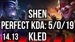 SHEN vs KLED (TOP) | 5/0/19, Rank 8 Shen | EUW Master | 14.13