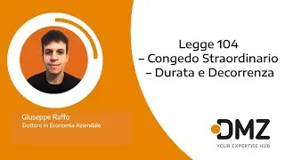 Legge 104 &ndash; Congedo Straordinario &ndash; Durata e Decorrenza