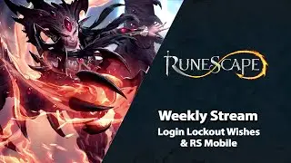 Login Lockout Wishes & RS Mobile Updates | RuneScape Weekly Stream (May 2021)