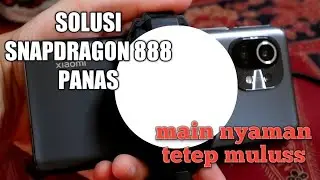 Snapdragon 888 panas?! Kini tidak lagi. Solusi nyaman main game di Xiaomi Mi 11.