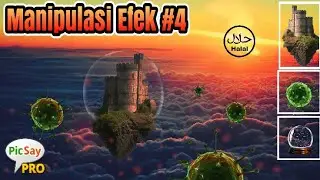 Manipulasi Efek#4 || Tutorial edit foto manipulasi efek picsaypro|| Isolasi karantina virus Covid-19