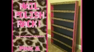 DIY Nail Polish Rack!
