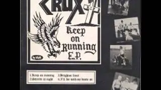 Crux - Keep On Running (split with Crash) (1982)