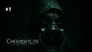 Boss Fight with Black Stalker | Gameplay#9 | Chernobylite