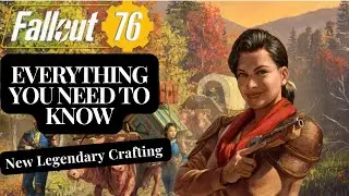 Fallout 76&rsquo;s Best Update: Revolutionize Your Legendary Gear&mdash;Everything You Need to Know!