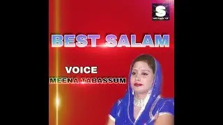 Salam Aaka lelo Hamara | Salam Gajal | Queen Meena Tabassum | Sufi Studio NSP 2018