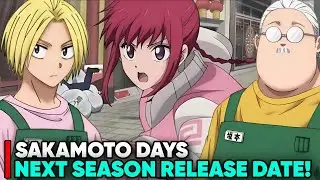 SAKAMOTO DAYS SEASON 3 (SEASON 2) RELEASE DATE - [Status]