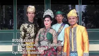 BUDI BAHASE | Adepra zocallo,Indra syahnilam,Dewi arnika,Ardiles (OFICIAL MUSIC VIDEO)