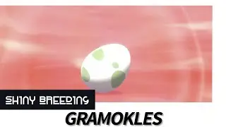 GRAMOKLES | SHINY Breeding 🥚 | Pokemon Schild Edition - 2021