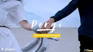 D'PASPOR - PERGI (RASA YANG TERTINGGAL)