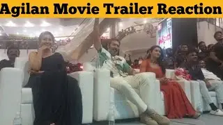 🔥Agilan Movie Trailer Reaction |  Jayam Ravi | Priya Bhavani Shankar | Tany Ravichandran | Agilan