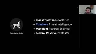 Block IV Guest Speaker: Peter Kacherginsky - Blockchain Threat Intel