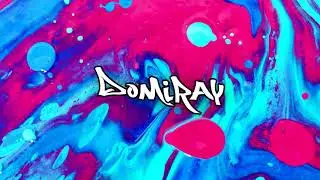 Domiray - Daydream