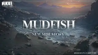 [勝利の女神NIKKE ]サイドストーリーMUDFISH鑑賞！まったり日課消化。