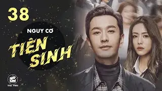 Phim Ngôn Tình Đỉnh Cao | NGUY CƠ TIÊN SINH - Tập 38 | Huỳnh Hiểu Minh | Siêu Phẩm Trai Xinh Gái Đẹp