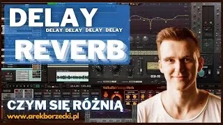 REVERB i DELAY w 2 minuty // O co chodzi w miksie utworu?