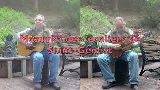 Mazurka des 'ecoliers de Saint Genest (Gilles Chabenat)
