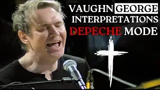 Vaughn George Interpretations - DEPECHE MODE (Dec 2025 Shows Promo)