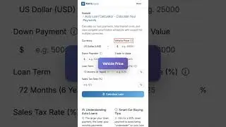 Auto Loan Calculator - Calculate Your Payments for FREE #Shorts