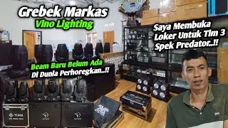 Grebek Markas Vino Lighting..!! Banyak Amunisi Baru Khusus Tim 3 Spek Predator Riswanda..!!