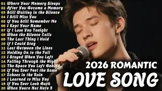 2026 Romantic Love Songs | Beautiful Soft Love Songs | Easy Listening Love Songs