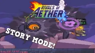 RIVALS OF AETHER STORY MODE