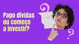 Clube das Rycas 02 | Pago d&iacute;vidas ou come&ccedil;o a investir?