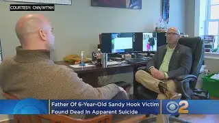 Father Of 6-Year-Old Sandy Hook Shooting Victim Found Dead In Apparent Suicide