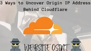 3 способа раскрыть исходный IP-адрес Cloudflare | Веб-сайт OSINT