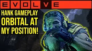 Orbital at My Position! Patch 1.6 Val Evolve Gameplay 2025
