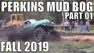 PERKINS FALL MUD BOG 2019 ПОЛНАЯ ЧАСТЬ 01