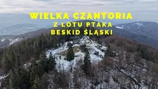 🇵🇱 🇨🇿 WIELKA CZANTORIA Z LOTU PTAKA BESKID ŚLĄSKI