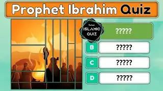 Prophet Ibrahim AS Quiz