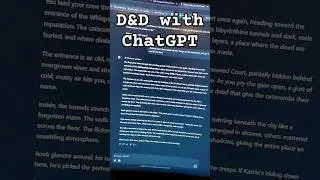 I tried playing D&D with ChatGPT