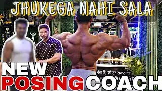 NEW POSING COACH ???? || ME JHUKEGA NAHI SALA || @rahulfitness_ifbb
