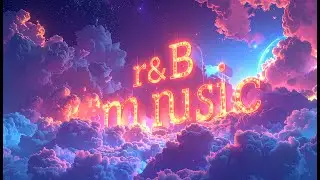 Modern R&B Music Vibes: Smooth Soul, Deep Emotions, and Timeless Rhythm