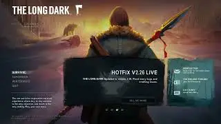 The Long Dark - new main menu music