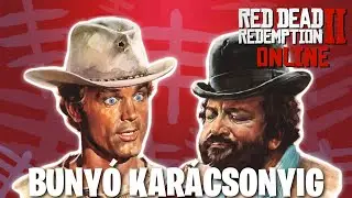 BUNYÓ KARÁCSONYIG | Red Dead Online