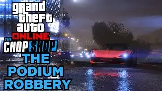 GTA Online Chop Shop - The Podium Robbery [All Bonus Challenges]