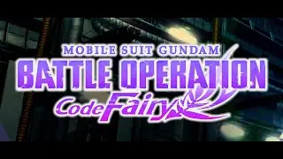 Mobile Suit Gundam Battle Operation Code Fairy Title Screen (PS4, PS5)