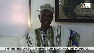 Entretien avec l'empereur mondial du Vodoun Atingali ce dimanche 10 décembre 2023