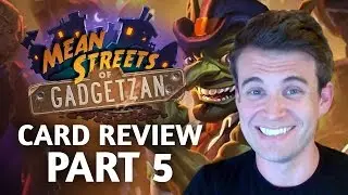 (Hearthstone) Mean Streets of Gadgetzan: Card Review Part 5