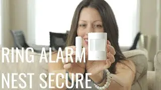 Ring Alarm vs. Nest Secure: Home Security Systems Compared
