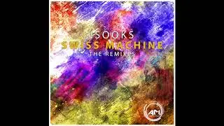 !Sooks - Swiss Machine (Avi Subban Remix)