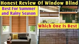 Amazon Roller Up Window Blind for Exterior/ Genuine Review/ Best for Summer & Rainy Season