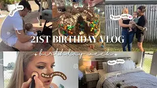 21st birthday vlog - spend my birthday week with me - full house reset, fitness, 21st birthday