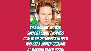Book a Get-Away at Madmen Beach House in Jan/Feb and 1/2 the Income Will Go To an Orphanage in Haiti
